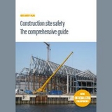 Construction site safety - The comprehensive guide - 