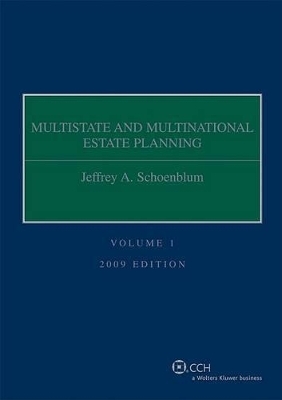 Multistate and Multinational Estate Planning, 2-Volume Set
