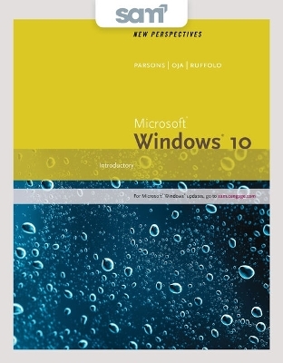 Bundle: New Perspectives Microsoft Windows 10: Introductory, Loose-Leaf Version + Lms Integrated Sam 365 & 2016 Assessments, Trainings, and Projects with 2 Mindtap Reader Printed Access Card - Lisa Ruffolo