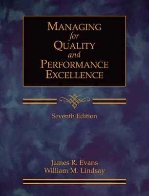 Managing for Quality and Performance Excellence