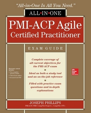 PMI-ACP Agile Certified Practitioner All-in-One Exam Guide