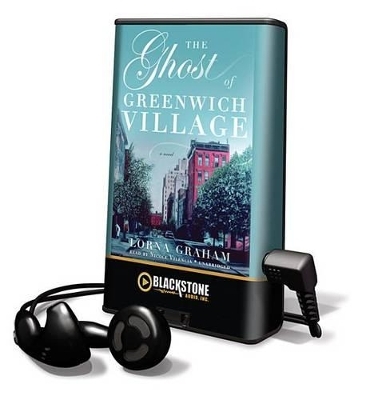 The Ghost of Greenwich Village - Lorna Graham
