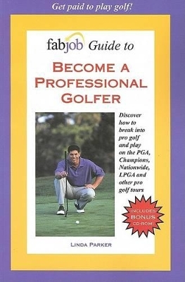 Become a Professional Golfer - Linda Parker