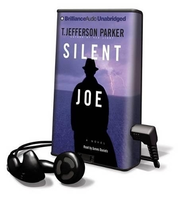 Silent Joe - T Jefferson Parker
