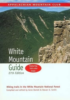 AMC White Mountain Guide