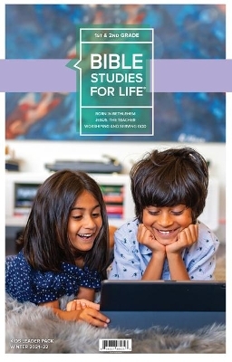 Bible Studies for Life: Kids Grades 1-2 Leader Pack Winter 2022