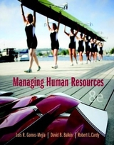 Managing Human Resources Plus MyManagementLab with Pearson eText -- Access Card Package - Gomez-Mejia, Luis R.; Balkin, David B.; Cardy, Robert L.