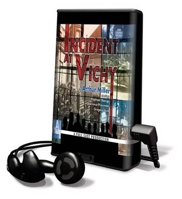 Incident at Vichy - Arthur Miller