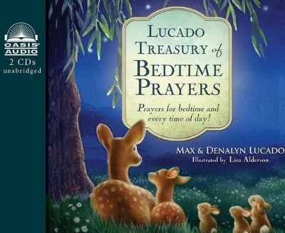 Lucado Treasury of Bedtime Prayers - Max Lucado, Denalyn Lucado