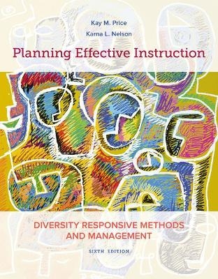 Bundle: Planning Effective Instruction: Diversity Responsive Methods and Management, Loose-Leaf Version, 6th + Mindtap Education, 1 Term (6 Months) Printed Access Card