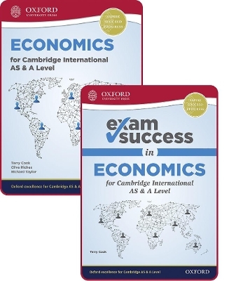 Economics for Cambridge International AS and A Level: Student Book & Exam Success Guide Pack (First Edition) - Terry Cook, Clive Riches, Richard Taylor
