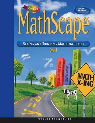 Mathscape: Seeing and Thinking Mathematically, Course 2, Student Modular Pack