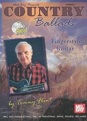 Country Ballads For Fingerstyle Guitar Book/Cd Set - Tommy Flint