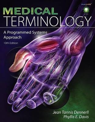 Medical Terminology : A Programmed Systems Approach