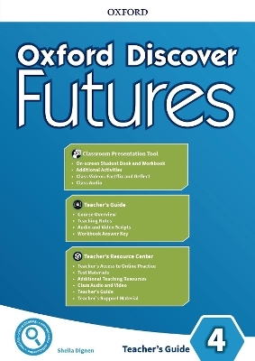 Oxford Discover Futures: Level 4: Teacher's Pack
