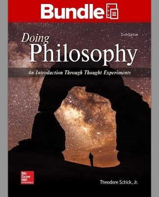 Gen Combo Looseleaf Doing Philosophy; Connect Access Card - Theodore Schick