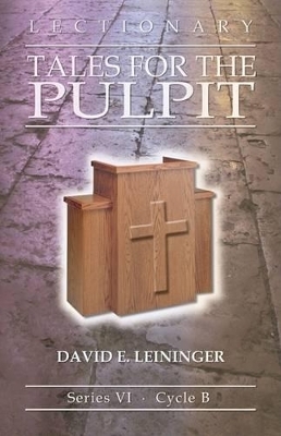Lectionary Tales for the Pulpit