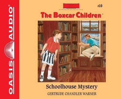 Schoolhouse Mystery - Gertrude Chandler Warner