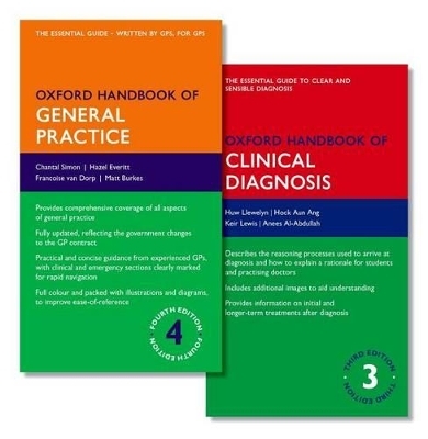Oxford Handbook of General Practice and Oxford Handbook of Clinical Diagnosis Pack - Chantal Simon, Hazel Everitt, Francoise van Dorp, Matthew Burke, Huw Llewelyn