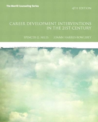 Career Development Interventions in the 21st Century with Mycounselinglab Without Pearson Etext -- Access Card Package - Spencer G Niles, JoAnn E Harris-Bowlsbey