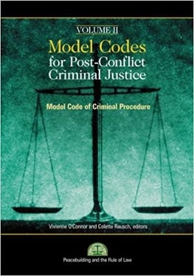 Model Codes for Post-Conflict Criminal Justice