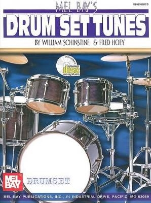 Drum Set Tunes - William Schinstine, Fred Hoey