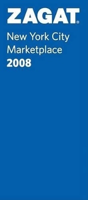 Zagat New York City Gourmet Shopping & Entertaining