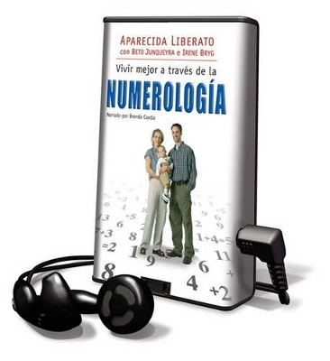 Vivir Mejor A Traves de la Numerologia - Aparecida Liberato