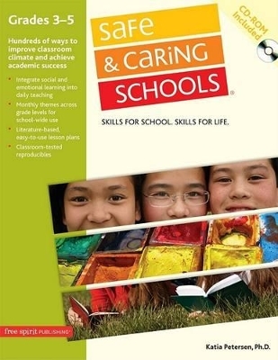 Safe & Caring Schools®