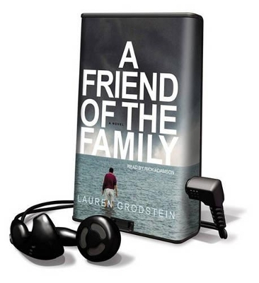 A Friend of the Family - Lauren Grodstein