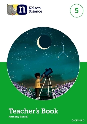 Nelson Science: Teacher's Book 5 - Anthony Russell