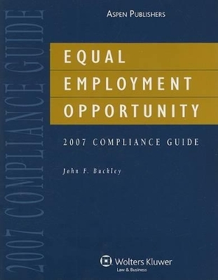 Equal Employment Opportunity Compliance Guide - John F Buckley