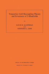 Temperley-Lieb Recoupling Theory and Invariants of 3-Manifolds -  Louis H. Kauffman,  Sostenes Lins