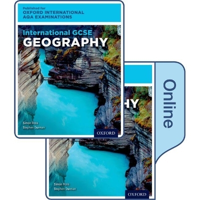 OxfordAQA International GCSE Geography (9230) - Simon Ross, Stephen Durman