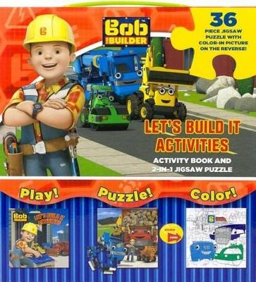 Bob the Builder Let's Build It Activities -  Parragon Books Ltd