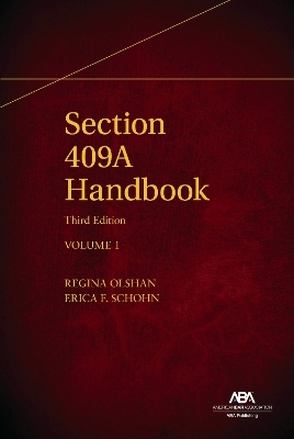 Section 409A Handbook, Third - Erica Schohn, Regina Olshan
