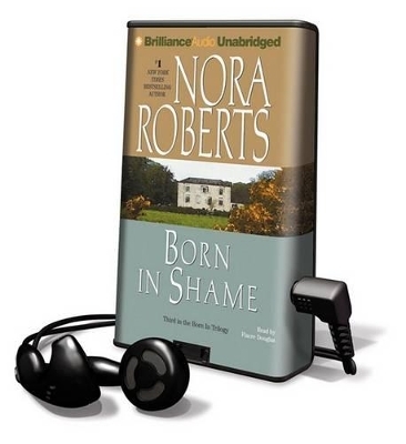 Born in Shame - Nora Roberts