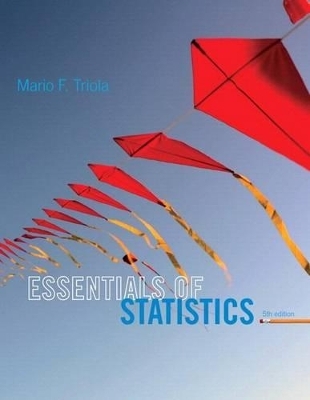 Essentials of Statistics Plus Mylab Statistics with Pearson Etext -- Access Card Package - Mario F Triola