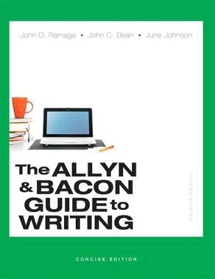 Allyn & Bacon Guide to Writing, Concise Edition, The,  Plus MyWritingLab -- Access Card Package - John D. Ramage, John C. Bean, June Johnson