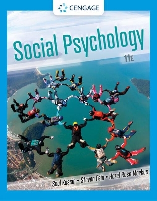 Social Psychology (with APA Card) - Steven Fein, Hazel Markus, Saul Kassin