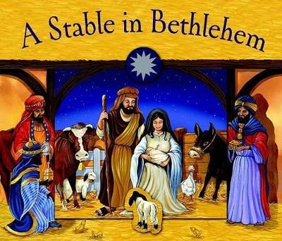 A Stable in Bethlehem - Juliet David