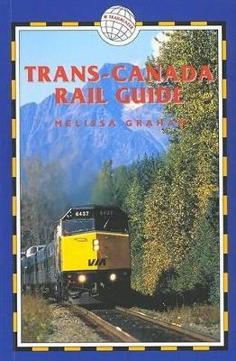 Trans-Canada Rail Guide