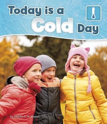 What is the Weather Today? Pack A of 6 - Martha E. H. Rustad