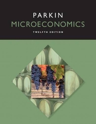 Microeconomics Plus Mylab Economics with Pearson Etext -- Access Card Package - Michael Parkin