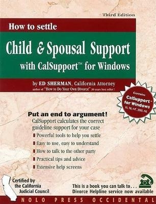How to Settle Child and Spousal Support with Calsupport Software