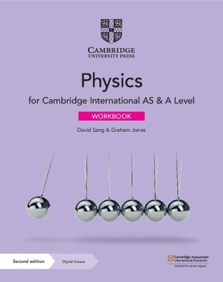 Cambridge International AS & A Level Physics Workbook with Digital Access (2 Years)