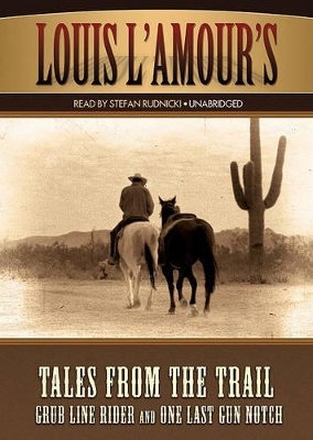 Tales from the Trail - Louis L'Amour