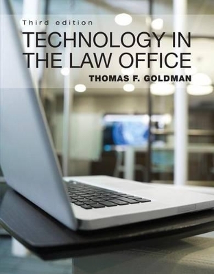 Technology in the Law Office with Access Code - Thomas F Goldman