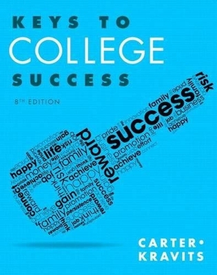 Keys to College Success Plus Mylab Student Success with Pearson Etext -- Access Card Package