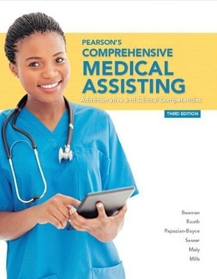Pearson's Comprehensive Medical Assisting Plus MyLab Health Professions with Pearson etext--Access Card Package
